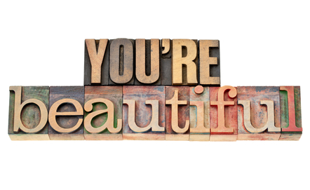 You are beautiful phrase in wood type